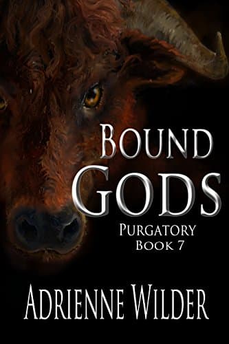 Bound Gods Book Seven: Purgatory