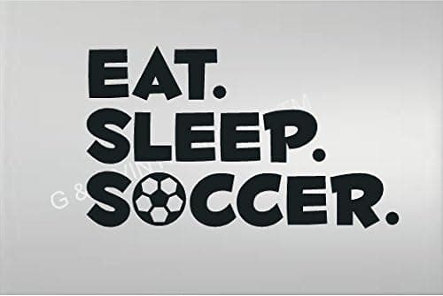 Eat Sleep Soccer Vinyl Decal Home Décor