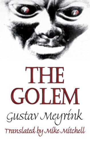 The Golem (Dedalus European Classics)