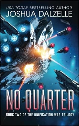 No Quarter (Unification War Trilogy, Book 2) (Black Fleet Saga)