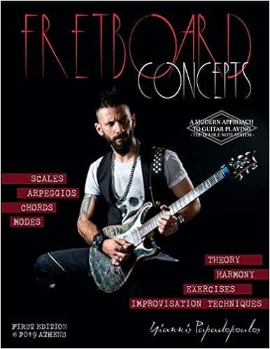 Fretboard Concepts: A Complete & Modern Method to master Scales, Modes, Chords, Arpeggios & Improvisation hacks - Scales Over Chords Guide, Music Theory & Harmony in plain words -Beginners to advanced