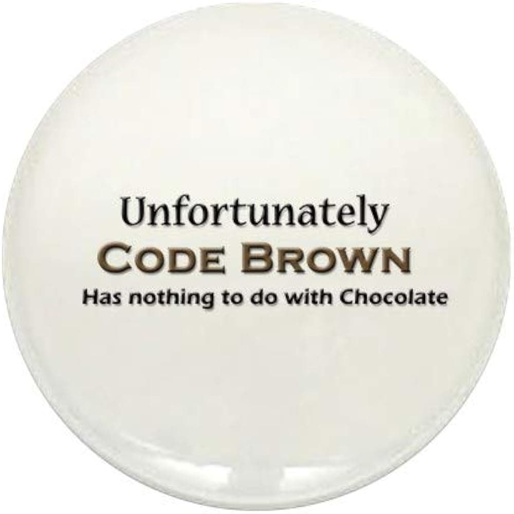CafePress Code Brown Doesn't Mean Chocolate 1" Round Mini Button