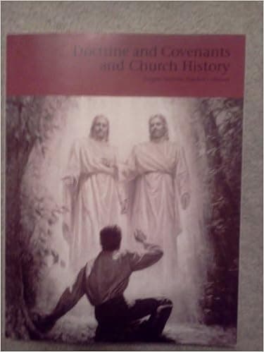 Doctrine and Covenants and Church History: Gospel Doctrine Teacher's Manual