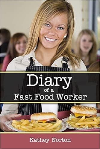 Diary of a Fast Food Worker (1)