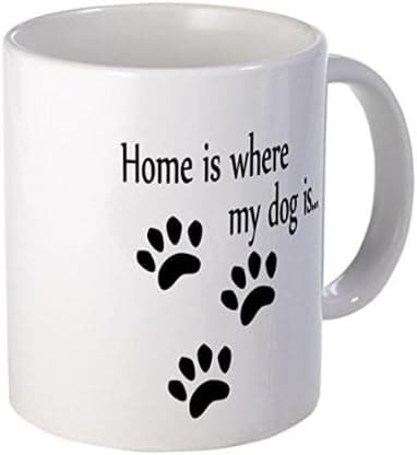11 ounce Mug - Home is where my dog is Mug - S White "