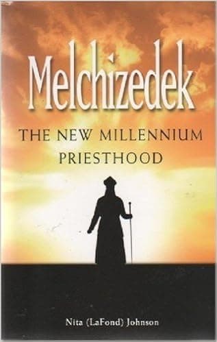 Melchizedek the New Millennium Priesthood