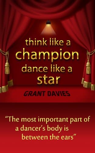 Think Like a Champion, Dance Like a Star