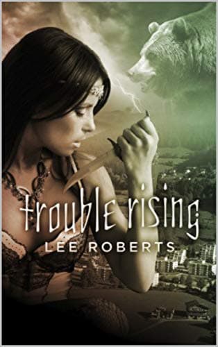 Trouble Rising (The Trouble Trilogy Book 3)