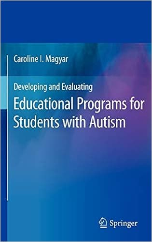 Developing and Evaluating Educational Programs for Students with Autism
