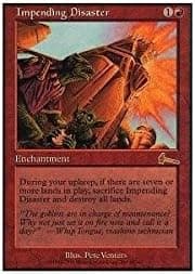 Magic: the Gathering - Impending Disaster - Urza's Legacy