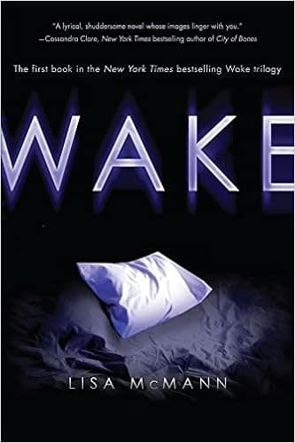 Wake (Wake Series, Book 1)