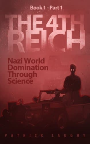 The 4th Reich Book 1 Part 1