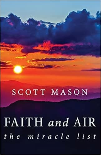 Faith and Air: The Miracle List