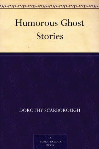 Humorous Ghost Stories