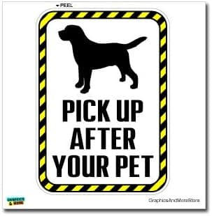 GRAPHICS & MORE Pick Up After Your Pet Clean Dog Poop Sign - Window Wall Sticker