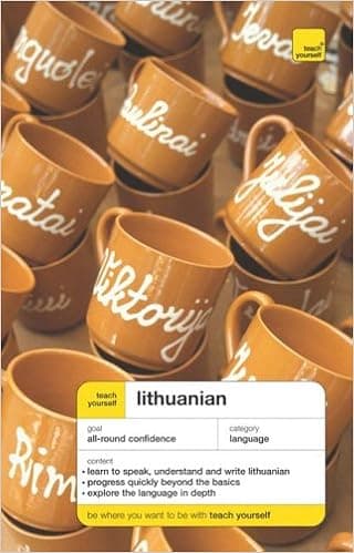 Teach Yourself Lithuanian, Complete Course (Book Only) (TY: Complete Courses)