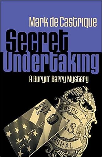 Secret Undertaking (Buryin' Barry Series, 7)