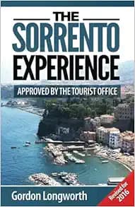 The Sorrento Experience: Your guide to holidays in Sorrento and the Amalfi coast