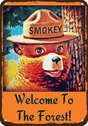 Smokey The Bear Welcome to The Forest 12x16 Inches Metal Tin Sign Garage Decor Man Cave