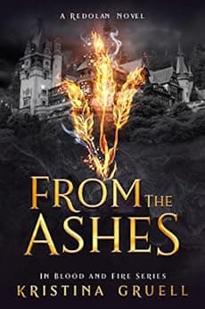 From the Ashes: A high-stakes political fantasy (In Blood and Fire Book 1)