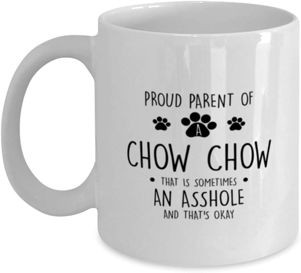 Proud Parent Of a Chow Chow