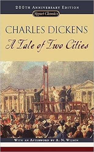 A Tale of Two Cities: (150th Anniversary Edition) (Signet Classics)