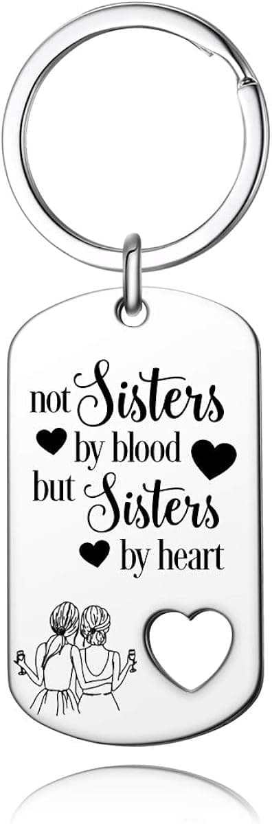 Best Friend Keychain,Not Sisters by Blood But Sisters by Heart Friendship Gifts for Women Sister Birthday BFF Jewelry