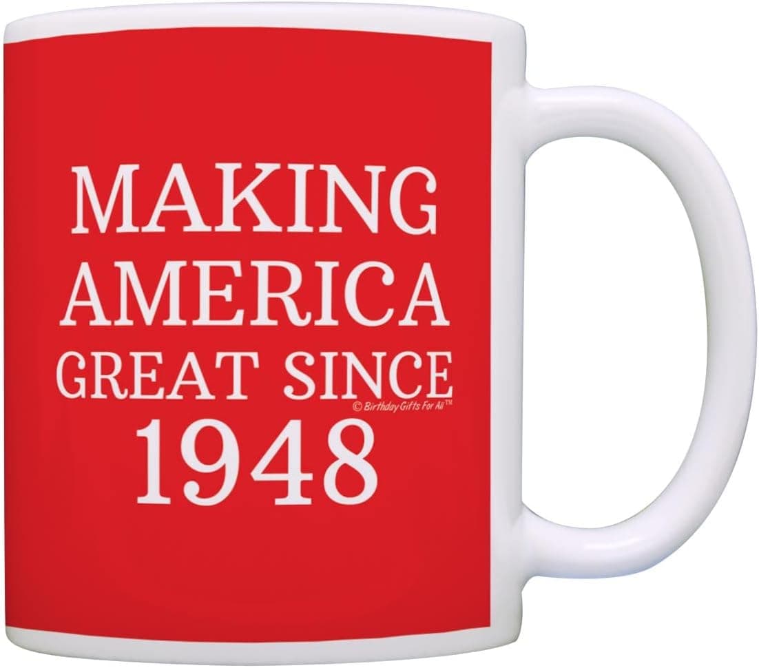 75th Birthday Gifts Making America Great Since 1948 Funny 75th Birthday Party Supplies 75th Birthday Gag Gift Coffee Mug Tea Cup Red