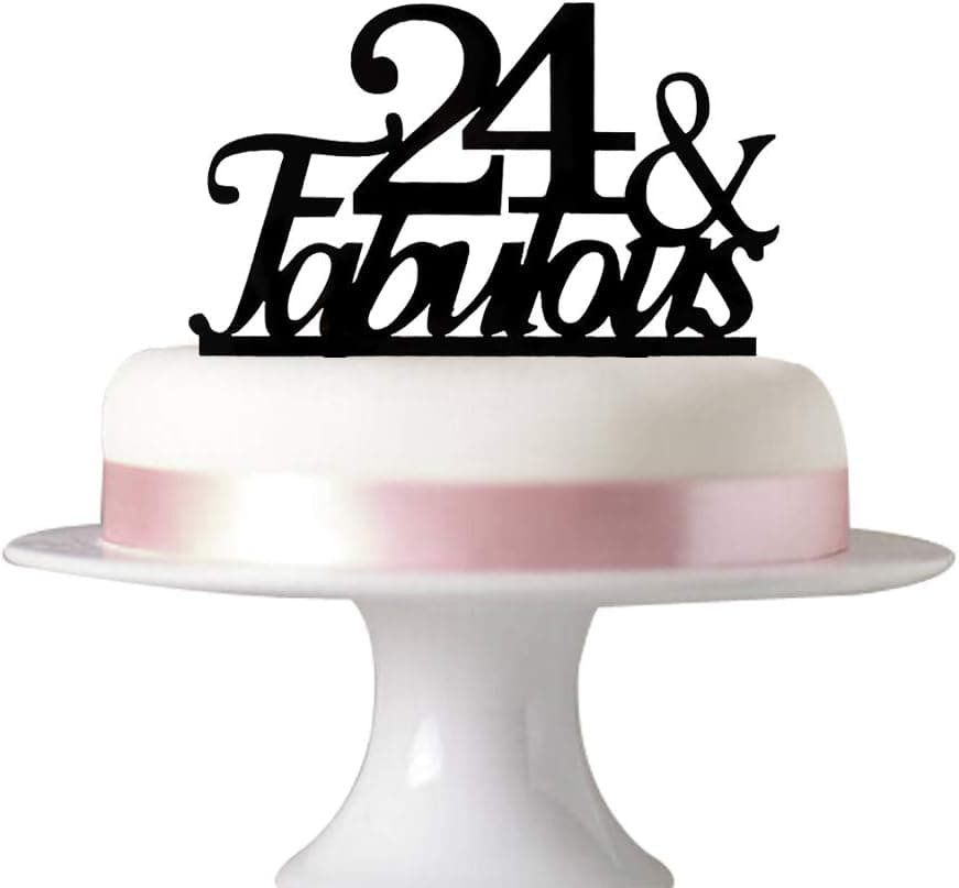 24 Fabulous cake topper for 24th birthday party decorations Acrylic Black