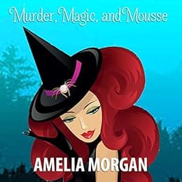 Murder, Magic, and Mousse