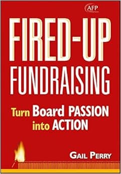 Fired-Up Fundraising: Turn Board Passion Into Action