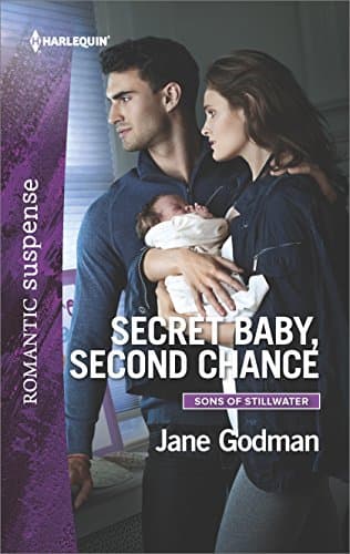 Secret Baby, Second Chance (Sons of Stillwater Book 3)