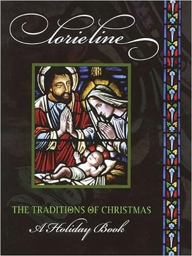 Lorie Line - The Traditions of Christmas: A Holiday Book