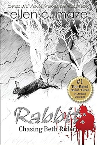 Rabbit: Chasing Beth Rider Special Anniversary Edition