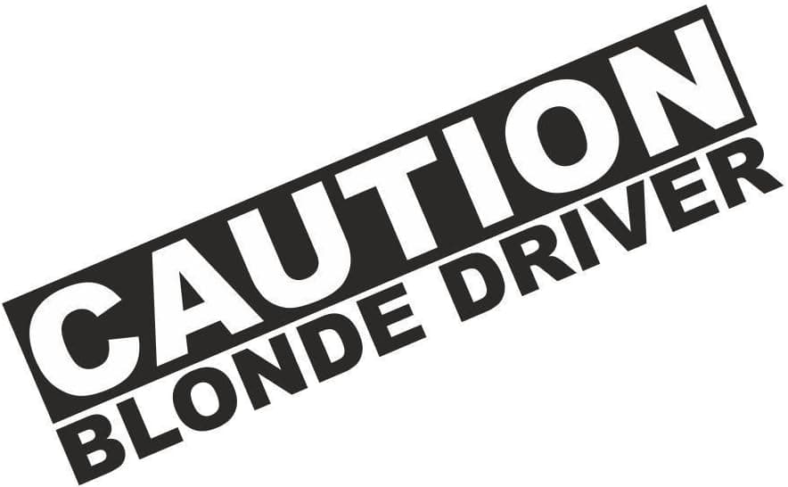 Caution Blonde Driver Vinyl Sticker (External Fitting)