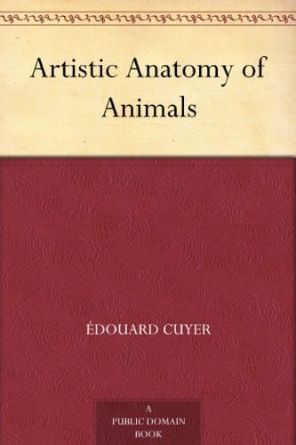 Artistic Anatomy of Animals