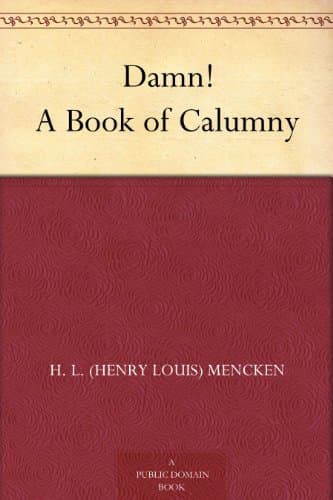 Damn! A Book of Calumny