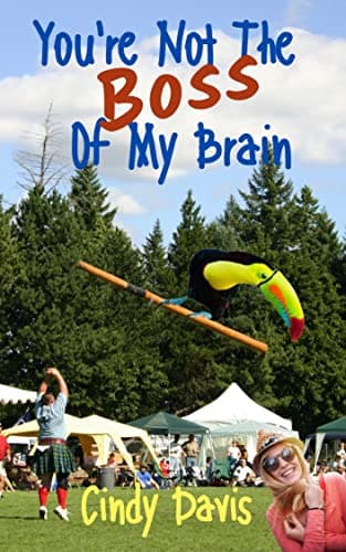 You're Not The Boss Of My Brain (Joy Wagner Mysteries Book 2)
