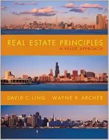 Real Estate Principles: A Value Approach