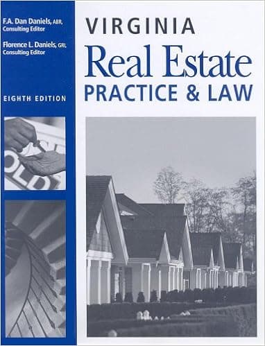 Virginia Real Estate Practice and Law, 8th Edition