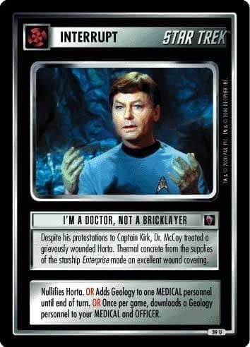 Decipher Star Trek CCG 1E MM Mirror Mirror I'm A Doctor NOT A Bricklayer 39U