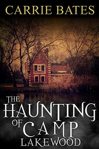 The Haunting of Camp Lakewood