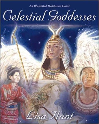 Celestial Goddesses: An Illustrated Meditation Guide