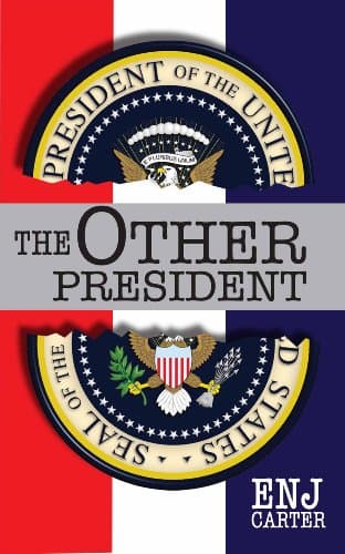 The Other President (President Series Book 1)