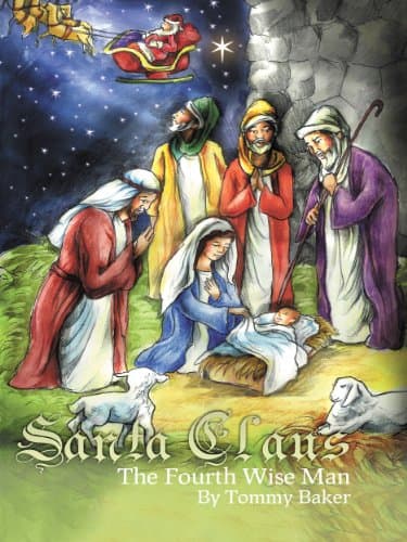 Santa Claus The Fourth Wise Man