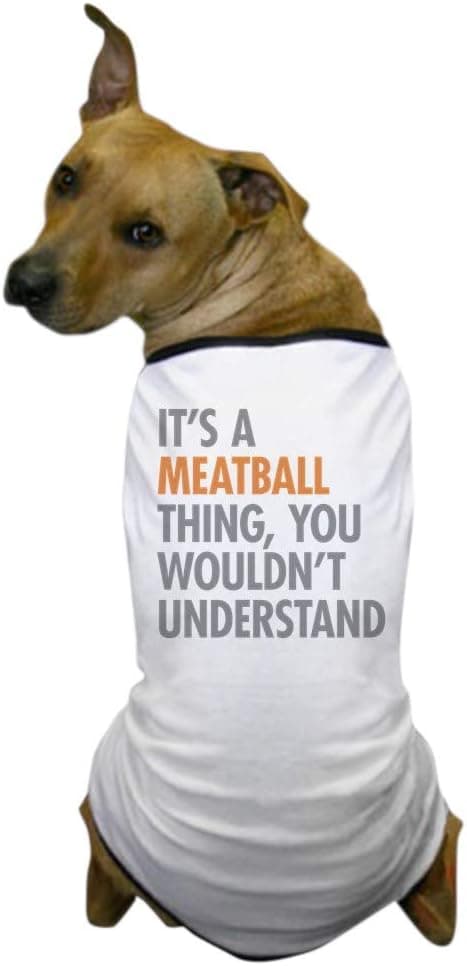 CafePress Meatball Thing Dog T Shirt Dog T-Shirt, Pet Clothing, Funny Dog Costume