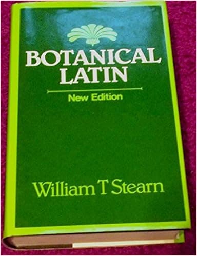 Botanical Latin: History, grammar, syntax, terminology, and vocabulary