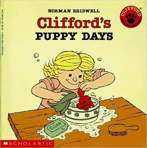 Clifford's Puppy Days (Clifford The Big Red Dog)