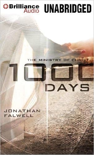 1000 Days: The Ministry of Christ