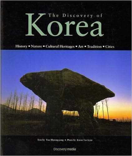 The Discovery of Korea: History-Nature-Cultural Heritages-Art-Tradition-Cities
